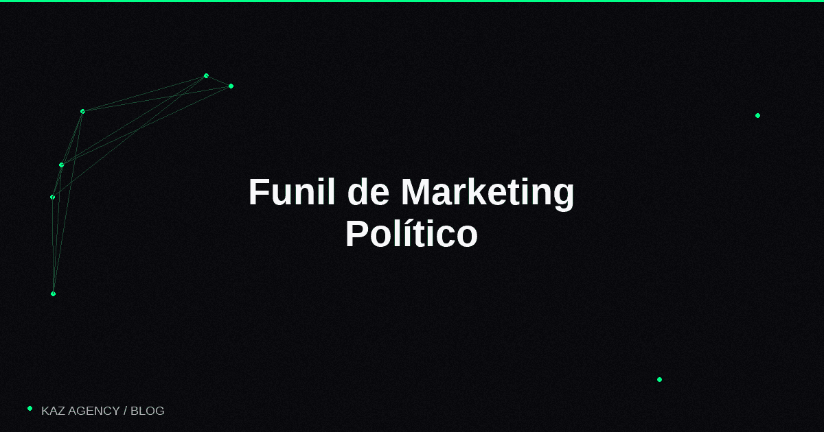 Imagem de capa do artigo: Embudo de Marketing Político: Cómo Llevar a un Elector del Primer Contacto al Voto
