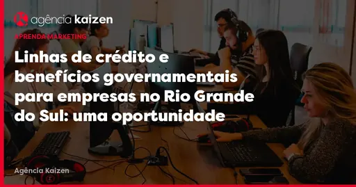 Imagem de capa do artigo: Líneas de crédito y beneficios gubernamentales para empresas en Rio Grande do Sul: una oportunidad para la reconstrucción post-inundación Imagem de capa do artigo: Líneas de crédito y beneficios gubernamentales para empresas en Rio Grande do Sul: una oportunidad para la reconstrucción post-inundación